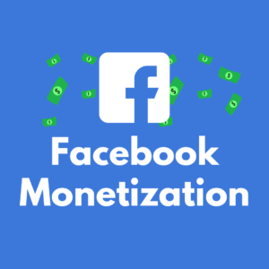 Facebook Monetization